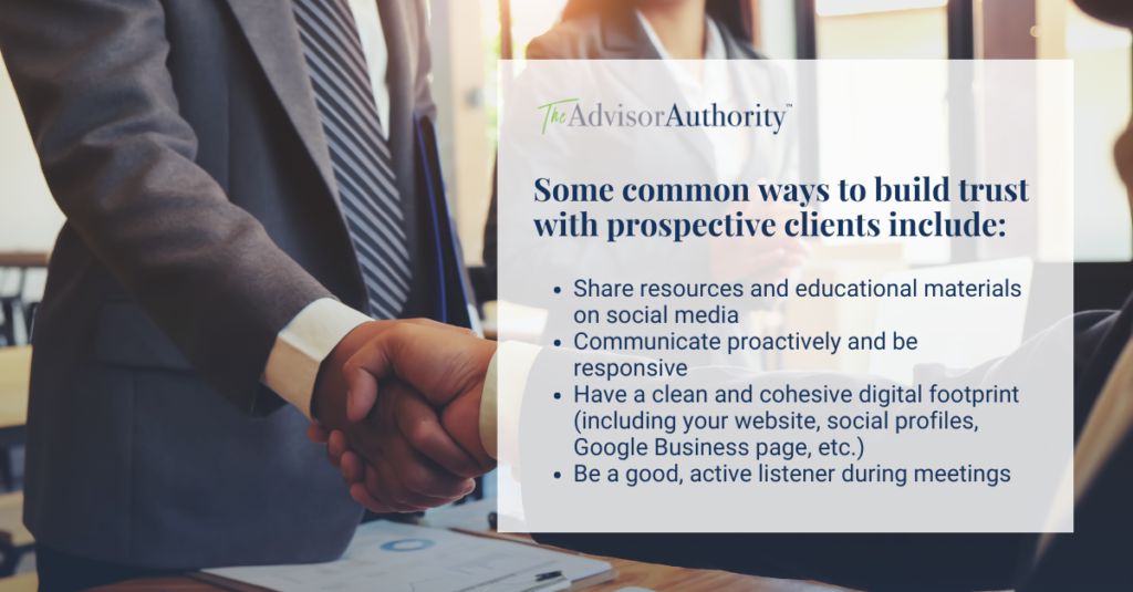 Graphic image of two people shaking hands with the text reading: "Some common ways to build trust with prospective clients." Then lists out ways advisors can build trust such as sharing resources and educational materials, communication, and being a good listener.